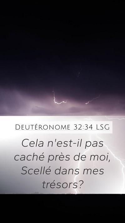 Deutéronome 32:34 LSG Bible Verse Image