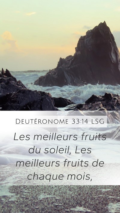 Deutéronome 33:14 LSG Bible Verse Image