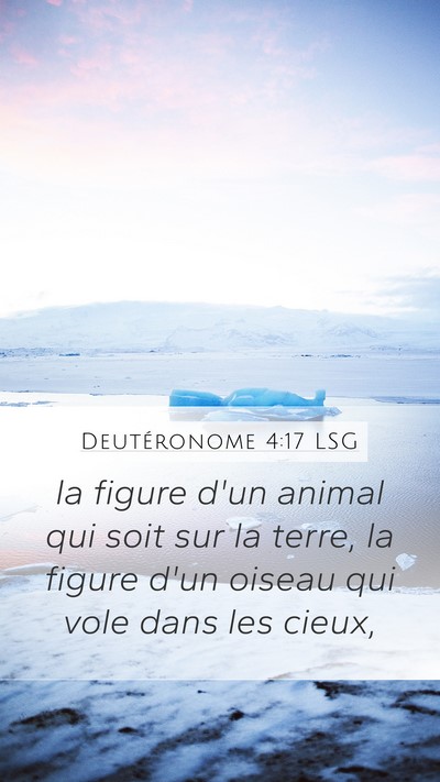 Deutéronome 4:17 LSG Mobile Phone Wallpaper - la figure d'un animal qui soit sur la terre, la - Mobile Bible Verse Wallpaper