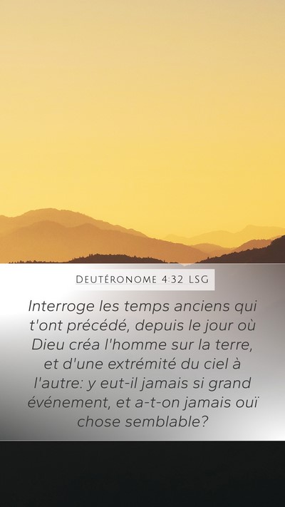 Deutéronome 4:32 LSG Bible Verse Image