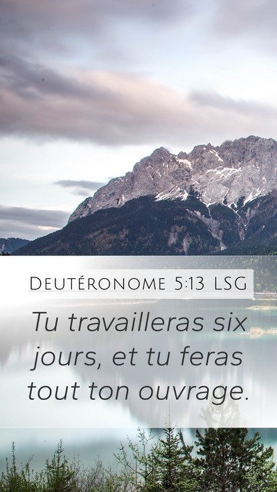 Deutéronome 5:13 LSG Bible Verse Image