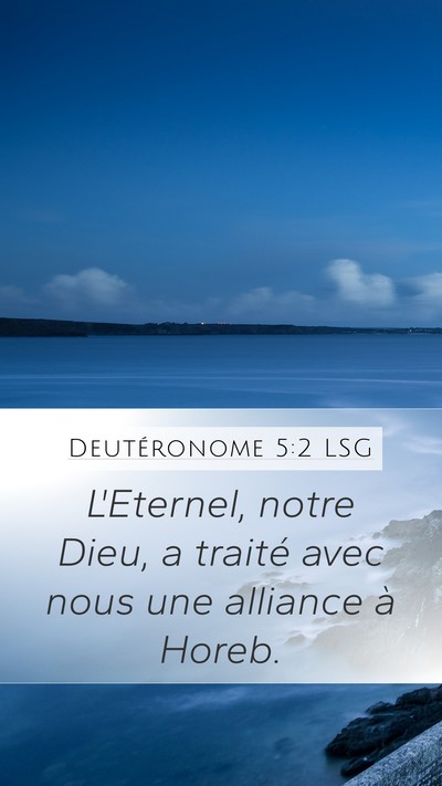 Deutéronome 5:2 LSG Bible Verse Image