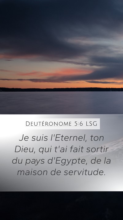 Deutéronome 5:6 LSG Bible Verse Image