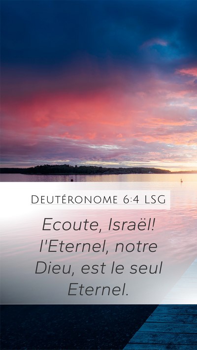 Deutéronome 6:4 LSG Bible Verse Image