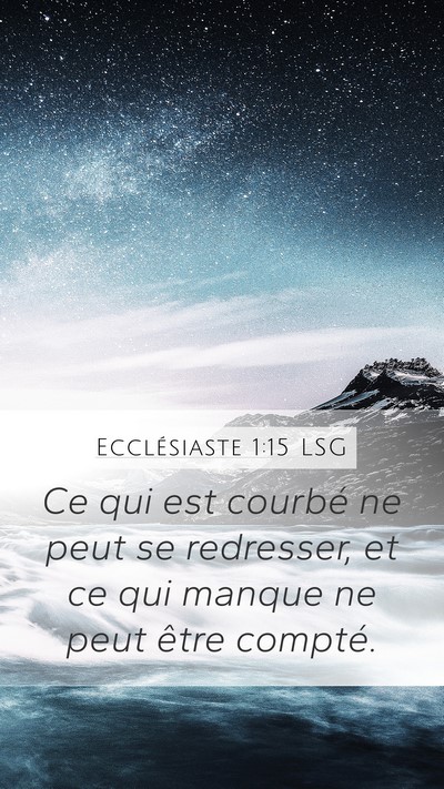 Ecclésiaste 1:15 LSG Bible Verse Image