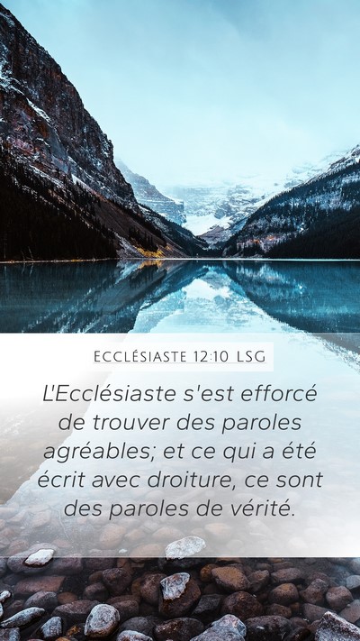 Ecclésiaste 12:10 LSG Bible Verse Image