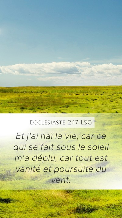 Ecclésiaste 2:17 LSG Bible Verse Image