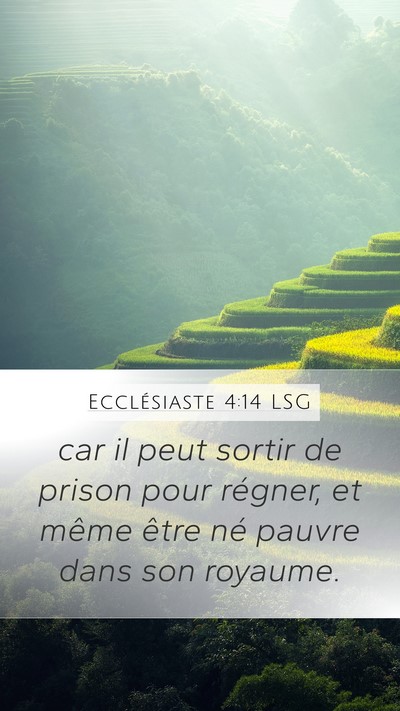 Ecclésiaste 4:14 LSG Bible Verse Image
