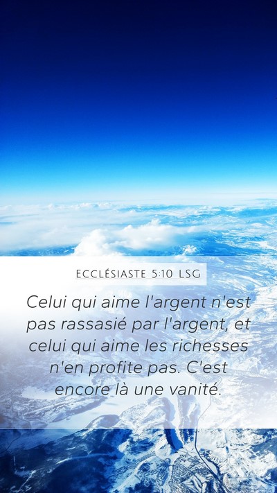 Ecclésiaste 5:10 LSG Bible Verse Image