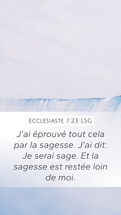 Ecclésiaste 7:23 LSG Bible Verse Image