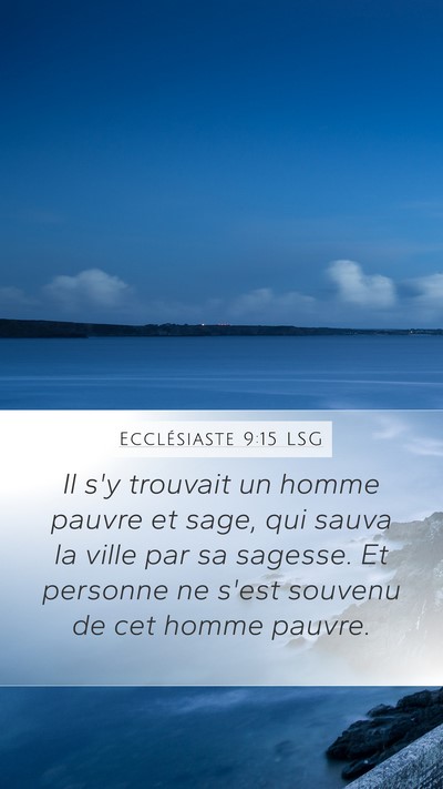 Ecclésiaste 9:15 LSG Bible Verse Image
