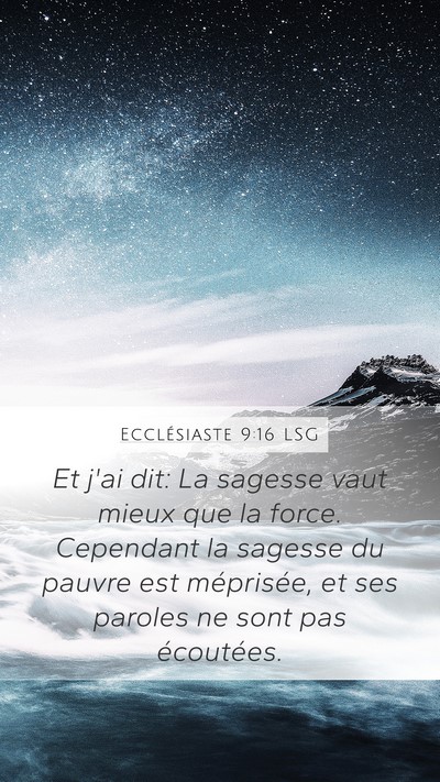 Ecclésiaste 9:16 LSG Bible Verse Image