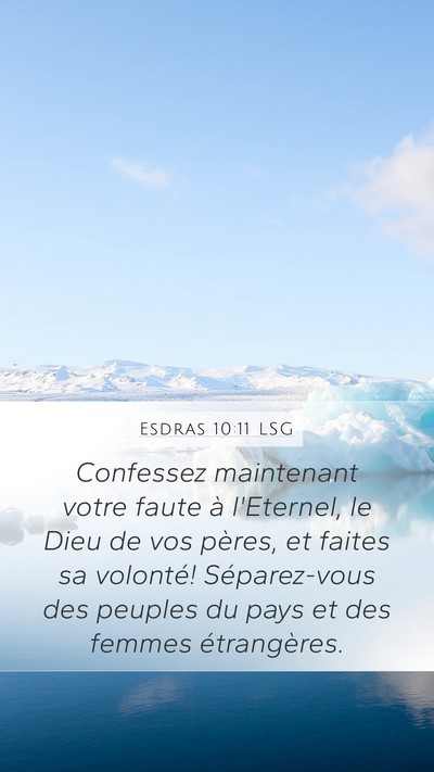 Esdras 10:11 LSG Bible Verse Image