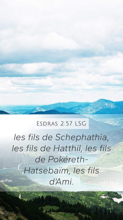 Esdras 2:57 LSG Bible Verse Image