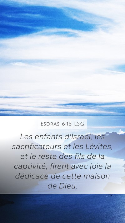Esdras 6:16 LSG Bible Verse Image