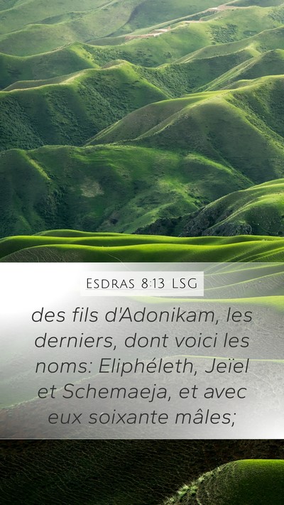 Esdras 8:13 LSG Bible Verse Image