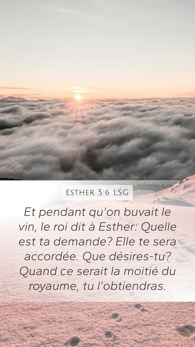 Esther 5:6 LSG Bible Verse Image