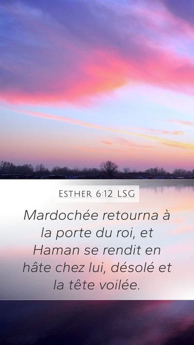 Esther 6:12 LSG Bible Verse Image