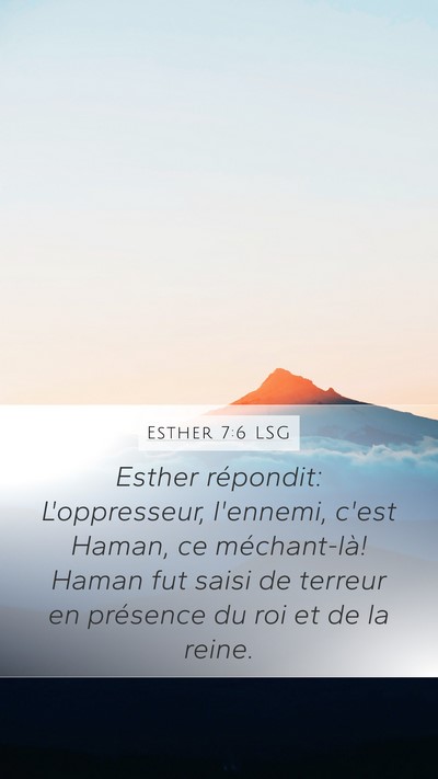 Esther 7:6 LSG Bible Verse Image