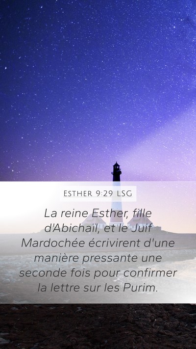 Esther 9:29 LSG Mobile Phone Wallpaper - La reine Esther, fille d'Abichaïl, et le Juif - Mobile Bible Verse Wallpaper