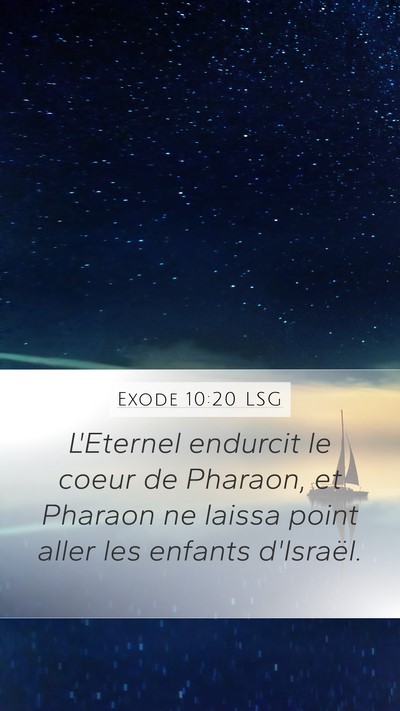 Exode 10:20 LSG Bible Verse Image