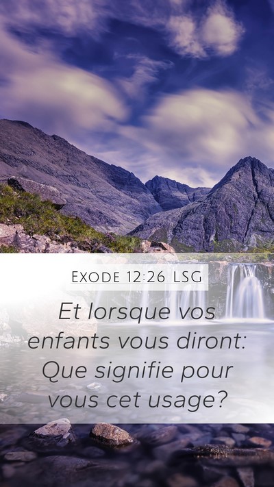 Exode 12:26 LSG Bible Verse Image