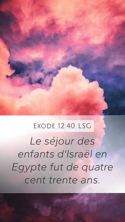 Exode 12:40 LSG Bible Verse Image