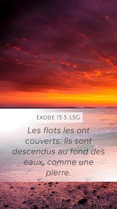 Exode 15:5 LSG Bible Verse Image