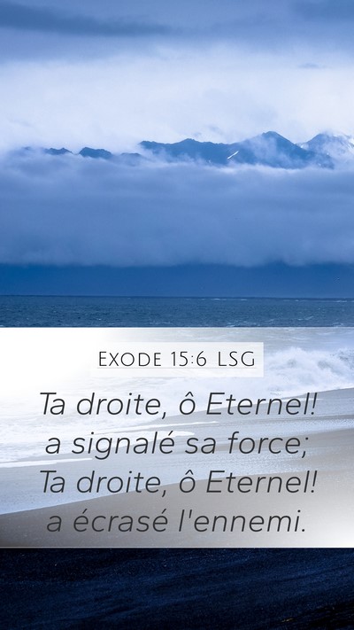 Exode 15:6 LSG Bible Verse Image