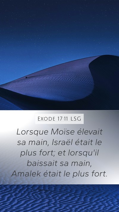 Exode 17:11 LSG Bible Verse Image