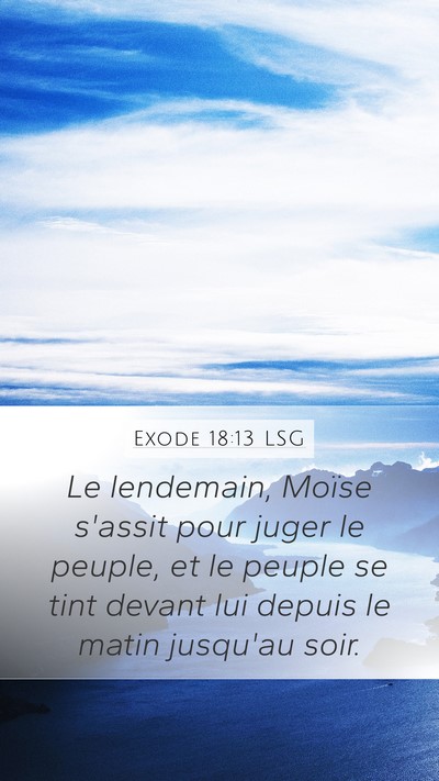 Exode 18:13 LSG Bible Verse Image