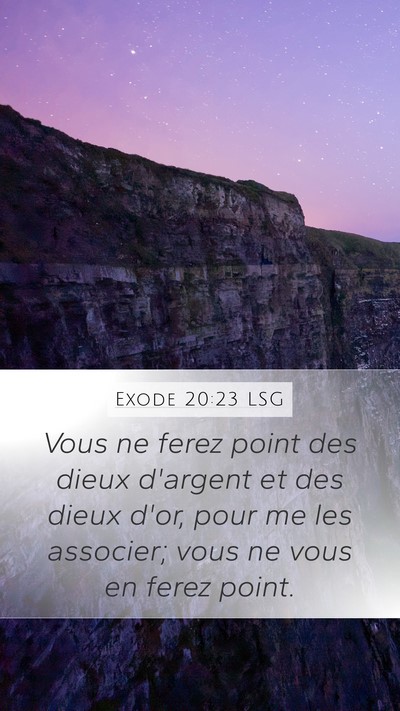 Exode 20:23 LSG Bible Verse Image