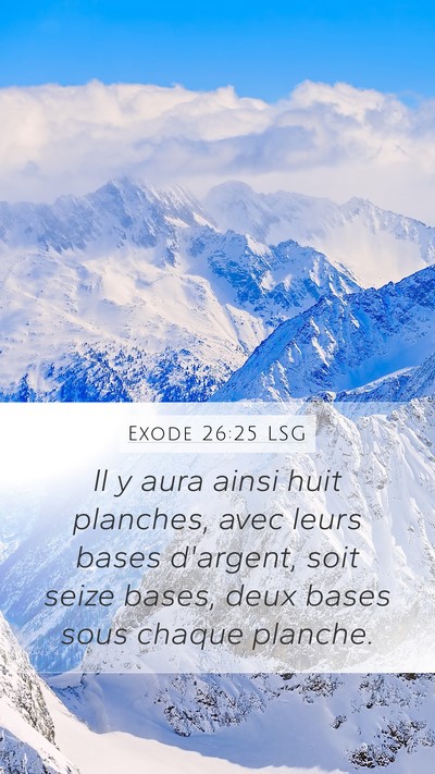 Exode 26:25 LSG Bible Verse Image