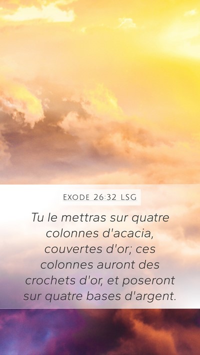 Exode 26:32 LSG Bible Verse Image
