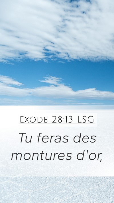 Exode 28:13 LSG Mobile Phone Wallpaper - Tu feras des montures - Mobile Bible Verse Wallpaper