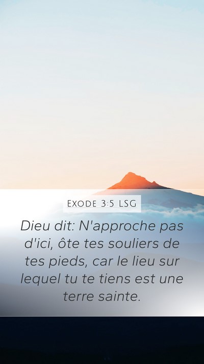 Exode 3:5 LSG Bible Verse Image
