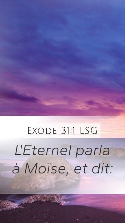 Exode 31:1 LSG Bible Verse Image