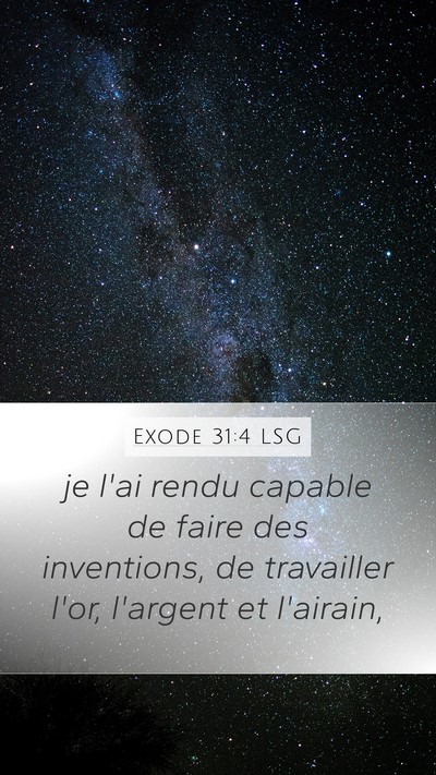 Exode 31:4 LSG Bible Verse Image