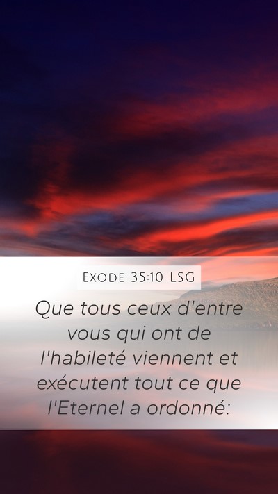 Exode 35:10 LSG Bible Verse Image