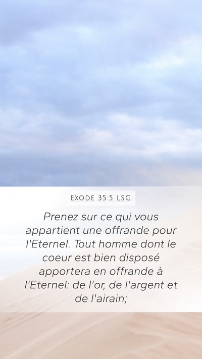 Exode 35:5 LSG Bible Verse Image
