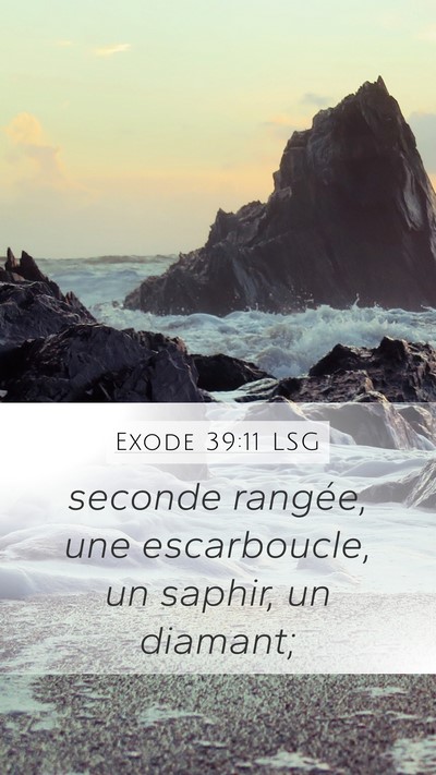 Exode 39:11 LSG Bible Verse Image