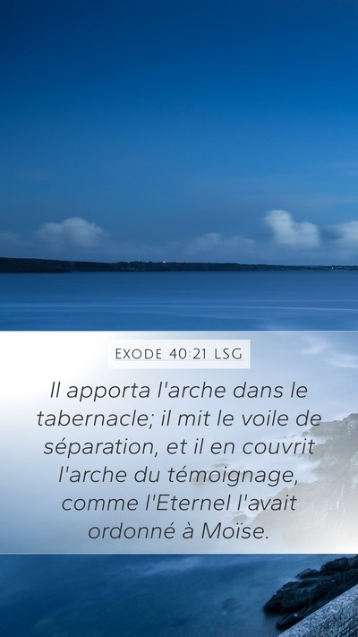 Exode 40:21 LSG Bible Verse Image