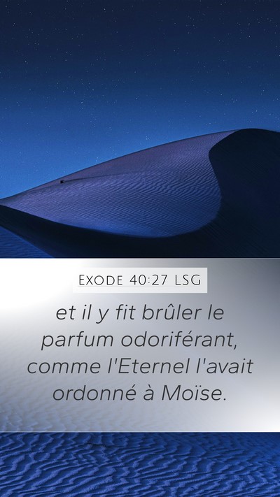 Exode 40:27 LSG Bible Verse Image