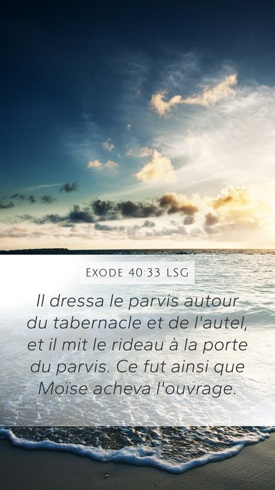 Exode 40:33 LSG Bible Verse Image