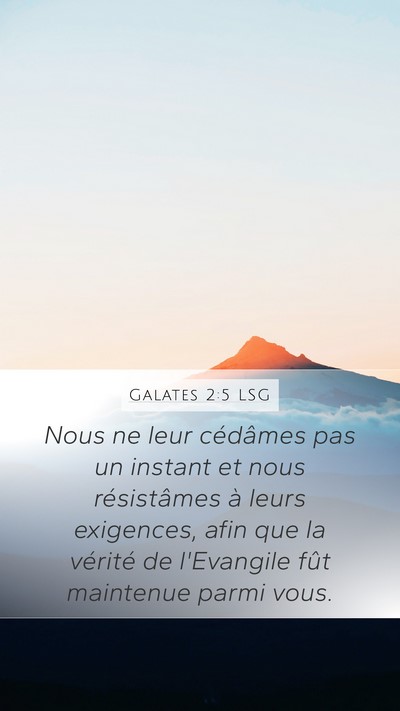 Galates 2:5 LSG Bible Verse Image