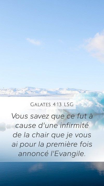 Galates 4:13 LSG Bible Verse Image