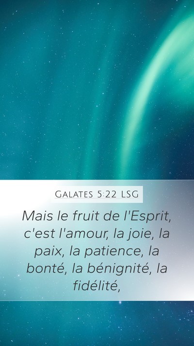 Galates 5:22 LSG Bible Verse Image
