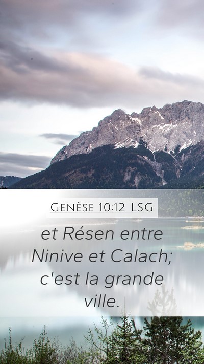 Genèse 10:12 LSG Bible Verse Image