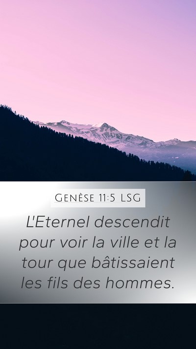 Genèse 11:5 LSG Bible Verse Image