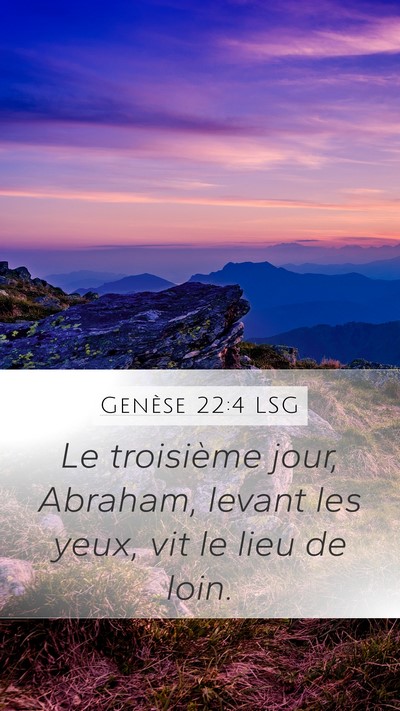 Genèse 22:4 LSG Bible Verse Image